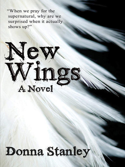 Title details for New Wings by Donna Stanley - Available